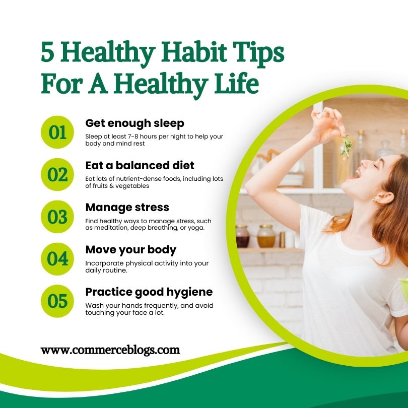 Healthy Habit Tips for a Healthy Life