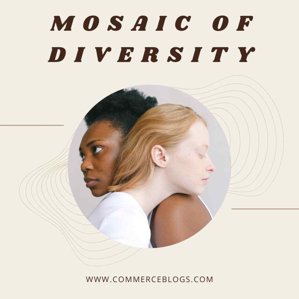 Mosaic of Diversity