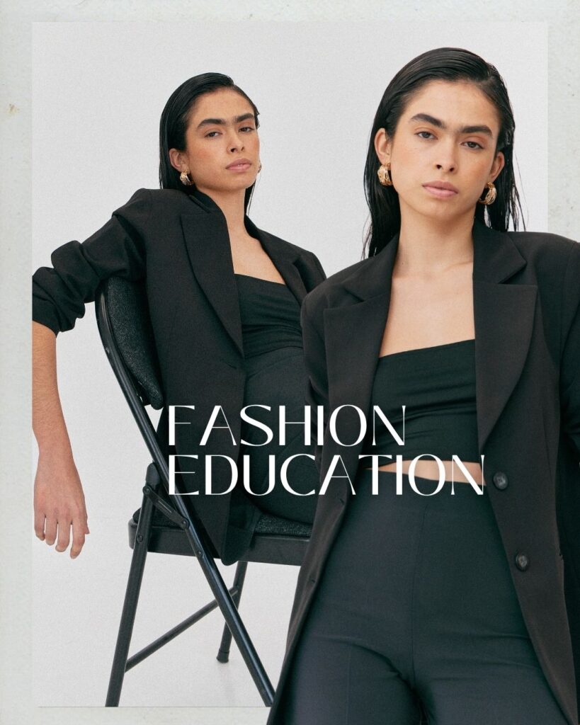 Fashion Education