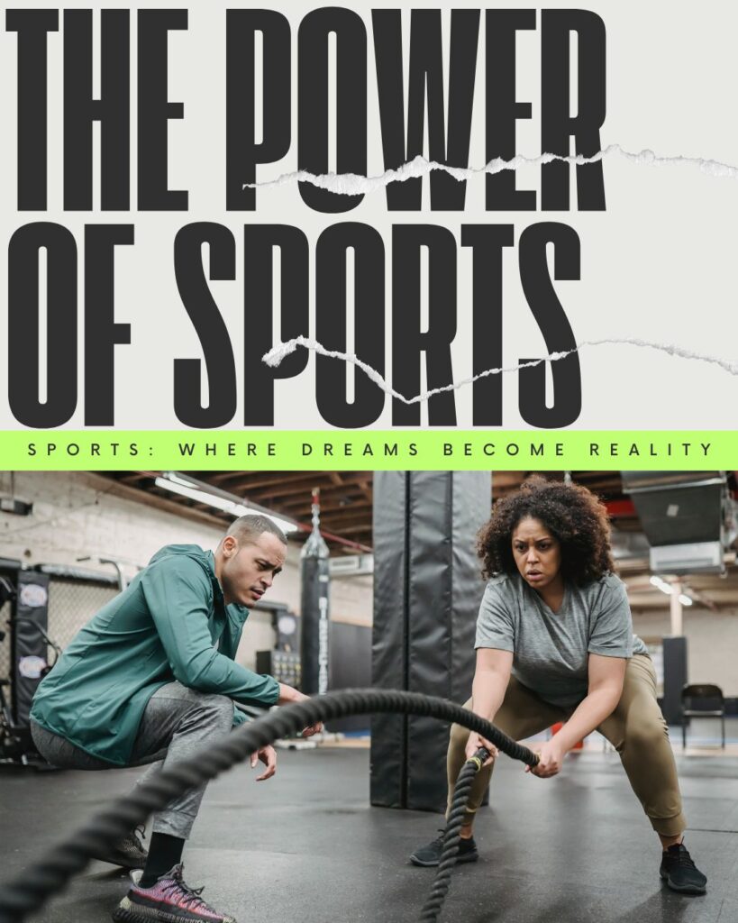 The Power of Sports